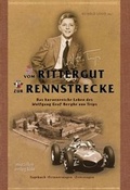 Cover: Vom Rittergut zur Rennstrecke - MARZELLEN-VERLAG