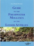 Cover: Guide to the Freshwater molluscs of the Lesser Antilles - ConchBooks