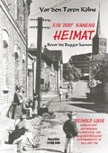Cover: Ein Dorf namens Heimat - Vor den Toren K&ouml;lns - MARZELLEN-VERLAG