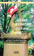 Cover: Un deit d&acute;r Herrjott mich ens rofe - MARZELLEN-VERLAG