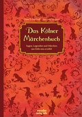Cover: Das K&ouml;lner M&auml;rchenbuch - MARZELLEN-VERLAG