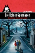 Cover: Die K&ouml;lner Sp&uuml;rnasen - MARZELLEN-VERLAG