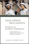 Cover: Engel m&ouml;gen dich geleiten - Verein z. F&ouml;rd. d. Deutsches Liturgisches Instituts e.V.