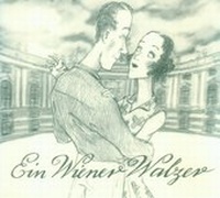 Enlarge image Cover: Ein Wiener Walzer - Connewitzer Vlgsbuchhdlg