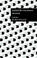 Cover: Nachricht von neuen Sternen - Connewitzer Vlgsbuchhdlg