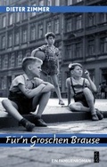 Cover: F&uuml;r'n Groschen Brause - Connewitzer Vlgsbuchhdlg