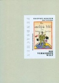 Cover: Die verkehrte Welt - Connewitzer Vlgsbuchhdlg