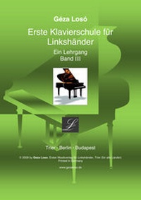 Abbildung von: Erste Klavierschule für Linkshänder. Ein Lehrgang / Erste Klavierschule für Linkshänder - Musikverlag für Linkshänder