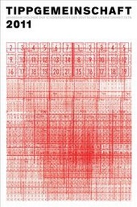 Enlarge image Cover: Tippgemeinschaft 2011 - Connewitzer Vlgsbuchhdlg