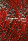 Cover: Susanne Immer. Installationen, Objekte - Stadt Reutlingen