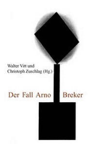 Enlarge image Cover: Der Fall Arno Breker - Druckerei & Verlag Steinmeier