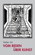 Cover: Vom Reden &uuml;ber Kunst - Druckerei & Verlag Steinmeier