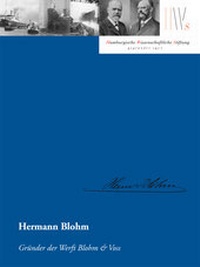 Abbildung von: Hermann Blohm - Hamburg University Press - Staats- und Universitätsbibliothek Hamburg Carl von Ossietzky