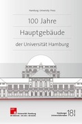 Cover: 100 Jahre Hauptgeb&auml;ude der Universit&auml;t Hamburg - Hamburg University Press - Staats- und Universit&auml;tsbibliothek Hamburg Carl von Ossietzky