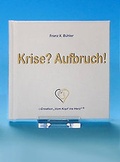 Cover: Krise? Aufbruch! - MENANI GmbH