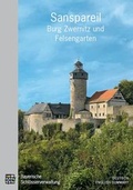 Cover: Sanspareil - Burg Zwernitz und Felsengarten - Bayerische Verw. d. staatl. Schl&ouml;sser, G&auml;rten u. Seen