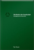 Cover: Die Bank in der Gesellschaft - Tre Torri Verlag