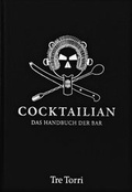 Cover: Cocktailian - Tre Torri Verlag