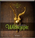 Cover: Die 100 besten Wildrezepte - Tre Torri Verlag