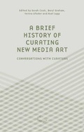 Cover: A Brief History of Curating New Media Art - The Green Box