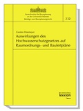 Bild: Auswirkungen des neuen Hochwasserschutzgesetzes auf die Inhalte von Raumordnungs- und Bauleitplänen - Lexxion Verlagsgesellschaft