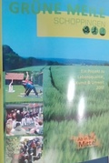Cover: Gr&uuml;ne Meile Sch&ouml;ppingen - gesund - fit - &ouml;kologisch - Stiftung K&uuml;nstlerdorf Sch&ouml;ppingen