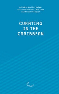 Enlarge image Cover: Curating in the Caribbean - The Green Box