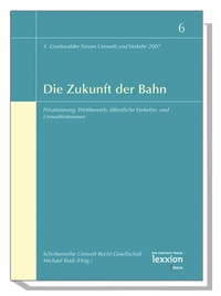 Bild: Die Zukunft der Bahn - Lexxion Verlagsgesellschaft