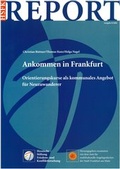 Cover: Ankommen in Frankfurt - PRIF - Leibniz-Institut f&uuml;r Friedens- und Konfliktforschung