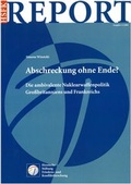 Cover: Abschreckung ohne Ende? - PRIF - Leibniz-Institut f&uuml;r Friedens- und Konfliktforschung