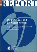 Cover: Die USA, Israel und der Nahost-Konflikt - PRIF - Leibniz-Institut f&uuml;r Friedens- und Konfliktforschung