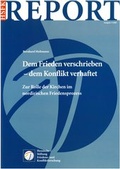 Cover: Dem Frieden verschrieben - dem Konflikt verhaftet - PRIF - Leibniz-Institut f&uuml;r Friedens- und Konfliktforschung