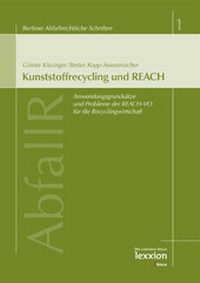 Bild: Kunststoffrecycling und REACH - Lexxion Verlagsgesellschaft