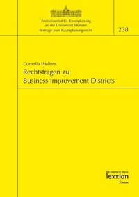 Bild: Rechtsfragen zu Business Improvement Districts - Lexxion Verlagsgesellschaft