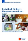 Cover: Individuell f&ouml;rdern - Kompetenzen st&auml;rken - Grundschulverband - Arbeitskreis Grundschule