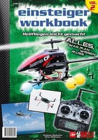 Enlarge image Cover: RC-Heli-Action Einsteiger-Workbook II - Wellhausen & Marquardt Mediengesellschaft