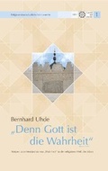 Cover: "Denn Gott ist die Wahrheit" (Koran 22, 62) - VIBE - Verlag f&uuml;r islamische Bildung & Erziehung