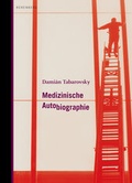 Cover: Medizinische Autobiographie - Berenberg