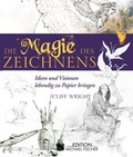 Cover: Die Magie des Zeichnens - Edition Michael Fischer / EMF Verlag
