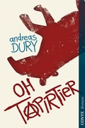 Cover: Oh Tapirtier - CONTE-VERLAG