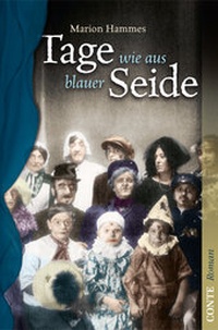 Abbildung von: Tage wie aus blauer Seide - CONTE-VERLAG