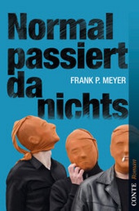 Abbildung von: Normal passiert da nichts - CONTE-VERLAG