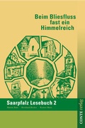 Cover: Beim Bliesfluss fast ein Himmelreich - CONTE-VERLAG