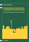 Cover: Erneuerbare Energien und Alternative Kraftstoffe - Hydrogeit Verlag