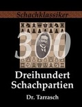 Cover: Dreihundert Schachpartien - Rudolph, Jens-Erik