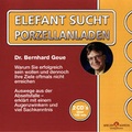 Cover: Elefant sucht Porzellanladen - Breuer & Wardin