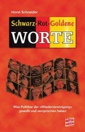 Cover: Schwarz-Rot-Goldene Worte - Heinen, Wiljo