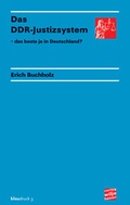 Cover: Das DDR-Justizsystem - Heinen, Wiljo
