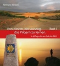 Cover: Von einem, der auszog, das Pilgern zu lernen - Band 1 - ratio-books