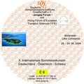 Cover: 3. Internationale Sommerexkursion Deutschland - &Ouml;sterreich - Schweiz des Jungen Forums der DVWG und des YFE - Deutsche Verkehrswiss. Gesellsch.